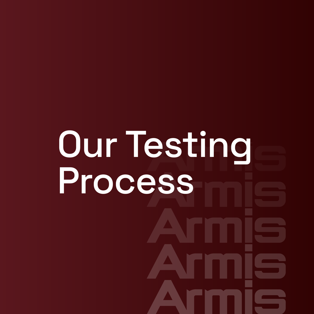White text on a dark red gradient says Our Testing Process. Armis is repeated vertically in light red on the right side.